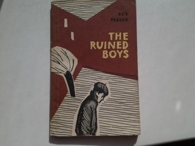 Лот: 5481280. Фото: 1. Рой Фуллер, The Ruined Boys/Искалеченная... Художественная