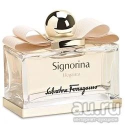 Лот: 8422349. Фото: 1. Salvatore Ferragamo signoria Eleganza... Женская парфюмерия