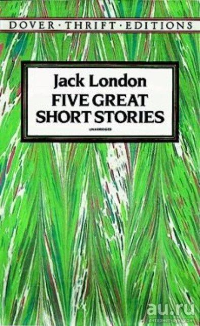 Лот: 17012044. Фото: 1. Jack London – Five Great Short... Художественная