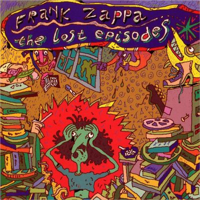 Лот: 7165784. Фото: 1. Frank Zappa The Lost Episodes... Аудиозаписи