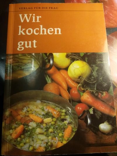 Лот: 16842591. Фото: 1. "Wir kochen gut", поваренная книга... Другое (учебники и методическая литература)