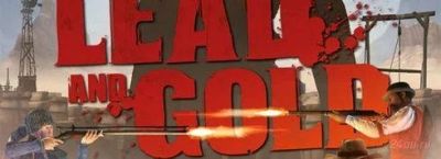 Лот: 1506102. Фото: 1. lead and gold. Игры для ПК
