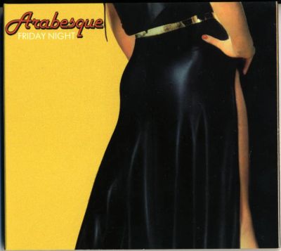 Лот: 4076510. Фото: 1. Arabesque I -Friday Night- 1978... Аудиозаписи
