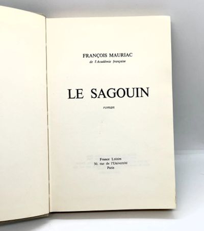 Лот: 25027604. Фото: 1. 📕 François Mauriac. Le sagouin... Художественная