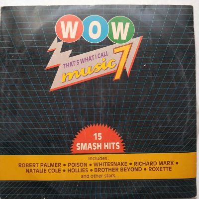 Лот: 17276764. Фото: 1. LP ● WOW 7 ● Roxette, Whitesnake... Аудиозаписи