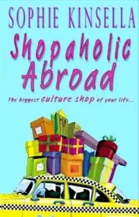 Лот: 20905003. Фото: 1. Sophie Kinsella - Shopaholic Abroad... Художественная