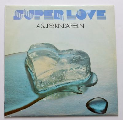 Лот: 20968388. Фото: 1. Пластинка Super Love - A Super... Аудиозаписи