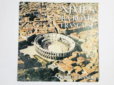 Лот: 23300953. Фото: 1. Nimes. La Rome Francaise (Ним... Путешествия, туризм