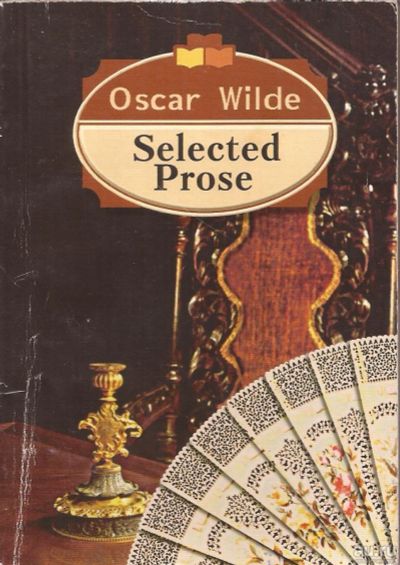 Лот: 13547922. Фото: 1. Oscar Wilde - Selected Prose... Художественная