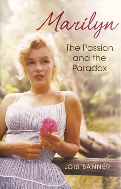 Лот: 12591804. Фото: 1. Lois Banner - Marilyn: The Passion... Мемуары, биографии