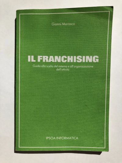 Лот: 23278334. Фото: 1. Il franchising (Франшиза). Marasco... Другое (литература, книги)