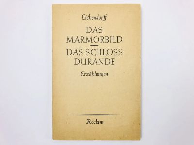 Лот: 23277542. Фото: 1. Das Marmorbild. Das Schloss Durande... Другое (литература, книги)