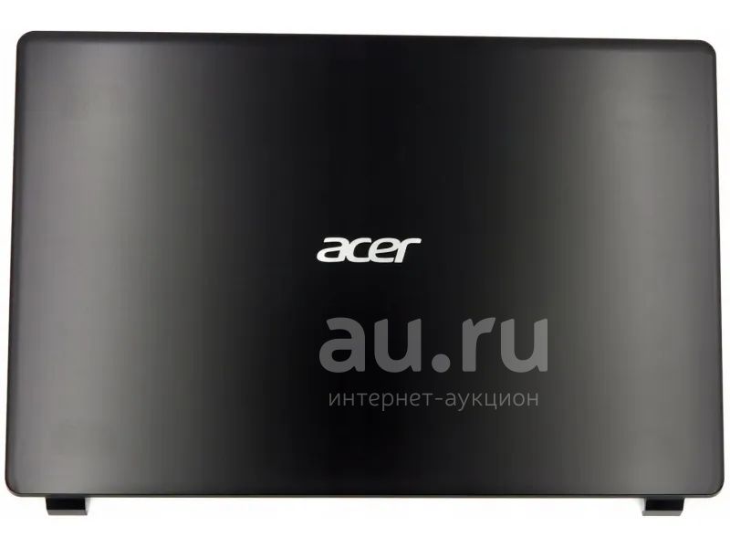 Крышка матрицы ноутбука Acer Aspire 3 A315-42 (N19C1) - Чёрный — купить ...